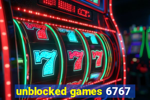 unblocked games 6767